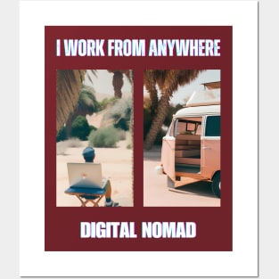 I Work From Anywhere Posters and Art